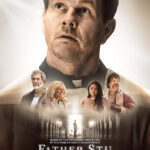 Join Us for this Month's Movie ~ "Father Stu"